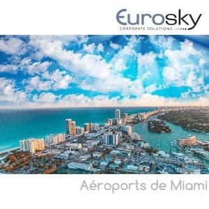Miami en jet privé Eurosky
